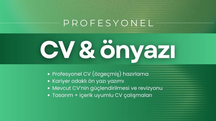 profesyonel CV ve önyazı oluştururum