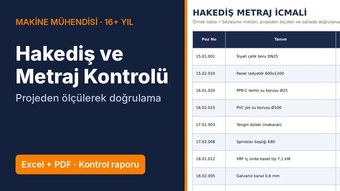 mekanik tesisat hakediş, ataşman ve metraj kontrolü yaparım