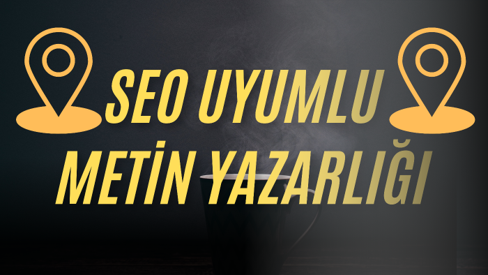 SEO uyumlu özgün metinler hazırlıyorum