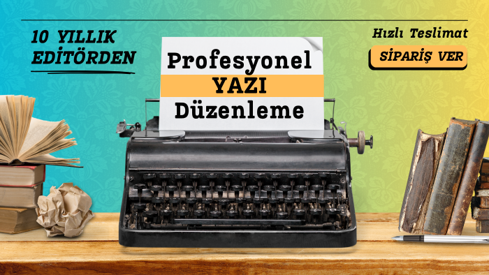 metinleri dil bilgisi ve imla kurallarına göre düzenlerim