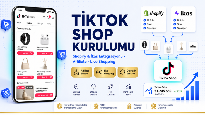 tiktok shop kurulumu ve ürün entegrasyonu yaparım
