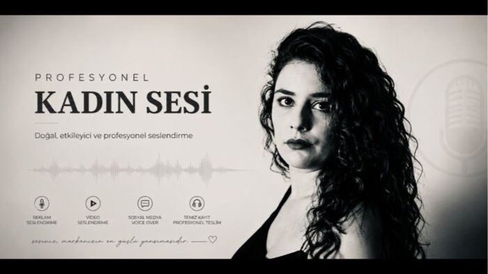 içeriklerinize profesyonel etkileyici kadın sesi sunuyorum