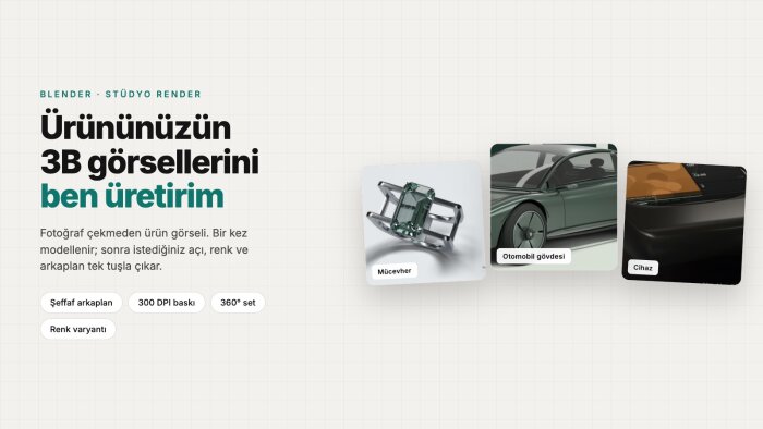 ürününüzün 3B görsellerini modeller ve render alırım