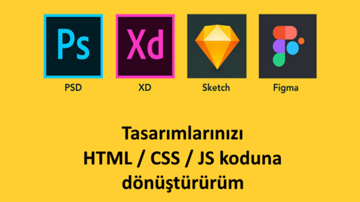 Figma, XD, PSD tasarımlarınızı HTML/CSS ile kodlayabilirim