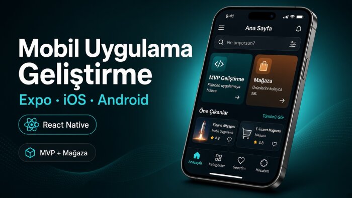 Expo ile iOS ve Android uygulamanızı geliştiririm