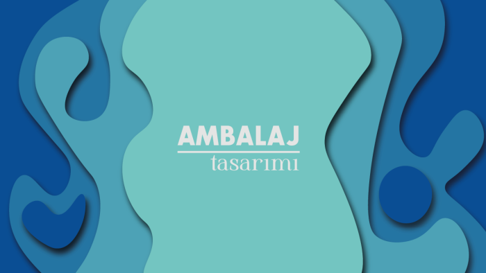 yeni nesil ambalajlar tasarlıyorum