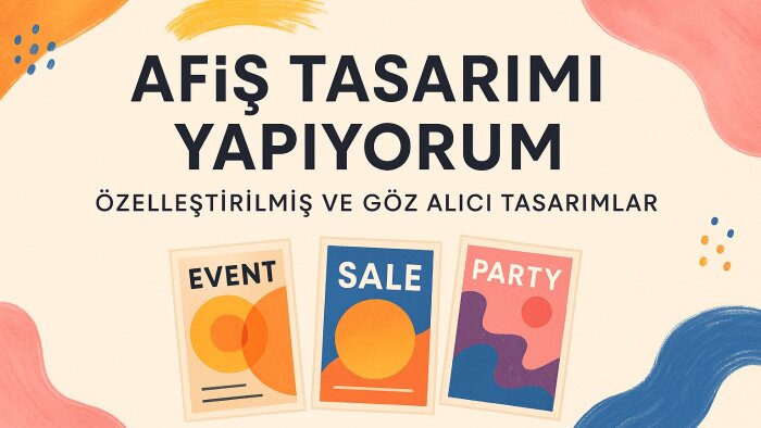 afiş tasarımı yapabilirim