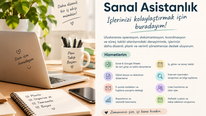 sizin için Asistanlık, Veri Girişi, İş Takibi yapabilirim