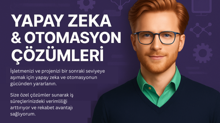 sizin için yapay zeka entegrasyonu ve otomasyonu yaparım