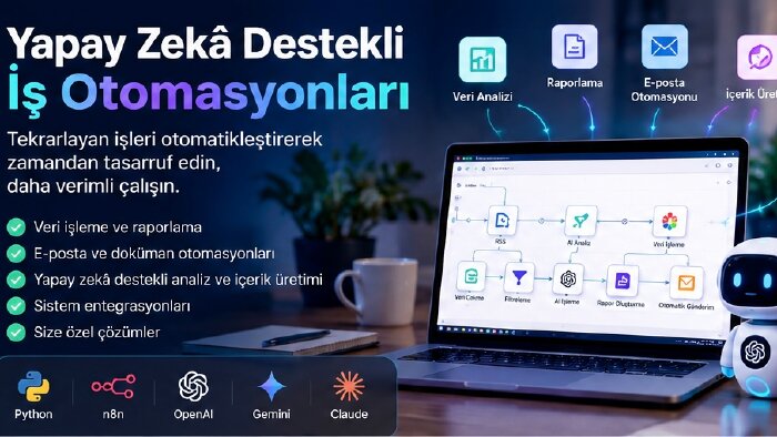 yapay zekâ destekli iş otomasyonları oluştururum