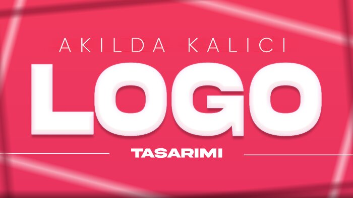 her zaman en akılda kalıcı logoyu tasarlarım