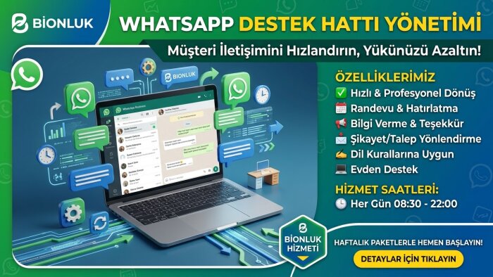 Whatsapp Destek Hattınızda müşterilerinizi karşılıyorum