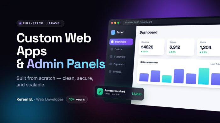 laravel ile özel web uygulaması ve yönetim paneli yaparım