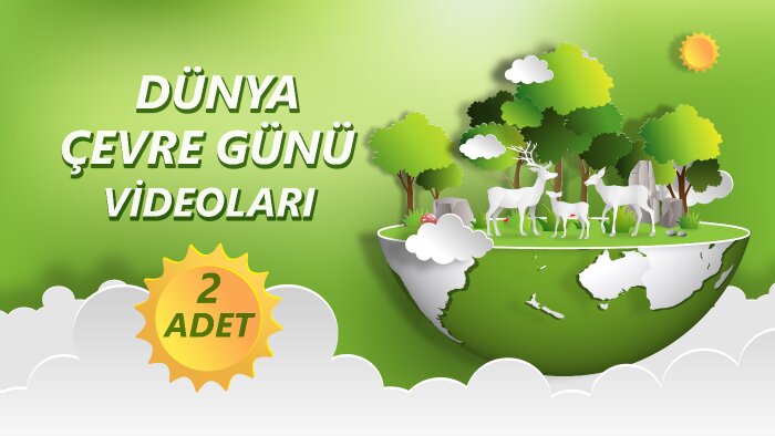 dünya çevre günü kutlama videosu hazırlarım