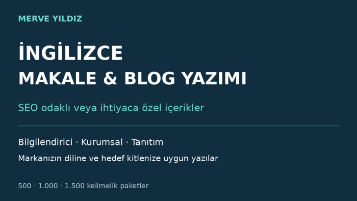 İngilizce SEO uyumlu makale ve blog yazıları yazarım