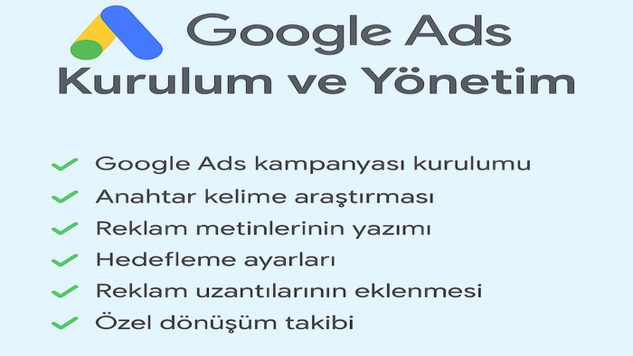google ads reklamlarınızı profesyonelce yönetirim