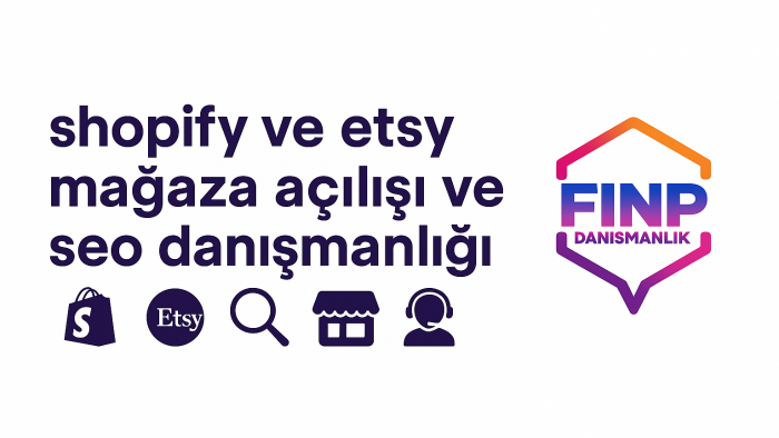 shopify etsy mağaza açılışı ve seo danışmanlığı yapabilirim