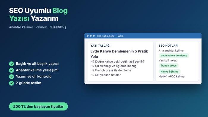 seo uyumlu, okunur blog yazıları yazarım