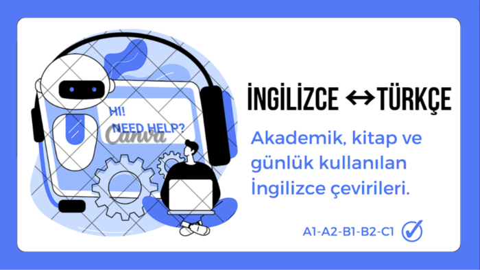 İngilizceden Türkçeye iki yönlü çeviri yapabilirim