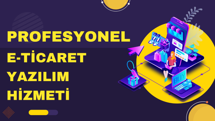 profesyonel e-ticaret sitenizi oluştururum