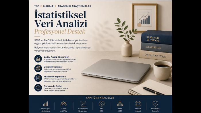SPSS ve AMOS ile istatistiksel veri analizi yaparım