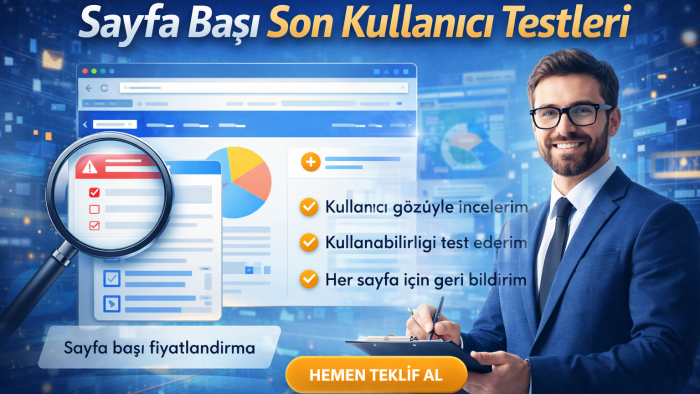 son kullanıcı testleri ile hataları ortaya çıkarırım