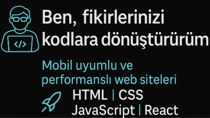 fikirleri kullanıcı dostu tasarımlara dönüştürürüm