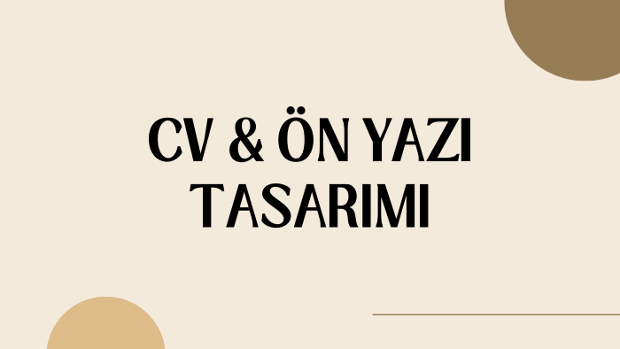 etkili CV tasarımı yapabilirim