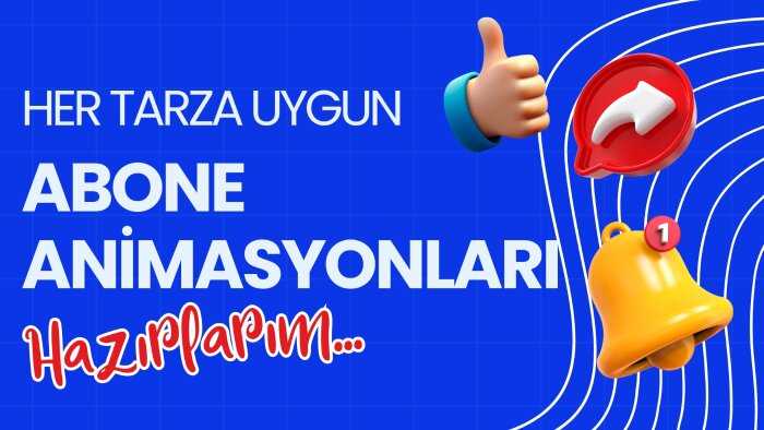 her tarza özel youtube abone animasyonları hazırlarım