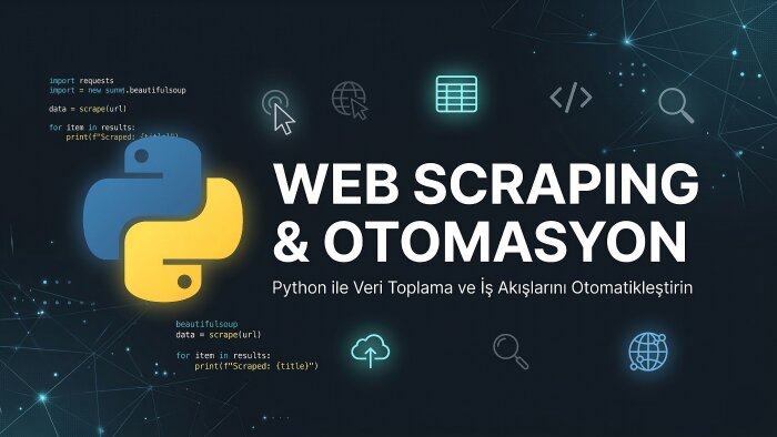Python ile web scraping ve otomasyon scripti yazıyorum