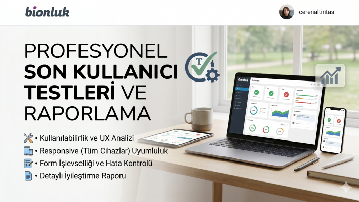 uygulamalarınızın son kullanıcı deneyimini test edebilirim