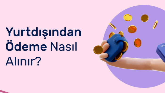 yurtdışından ödeme alma konusunda danışmanlık sağlarım