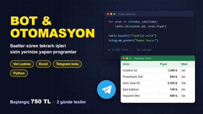 Python ile veri çekme botu ve Excel otomasyonu yaparım