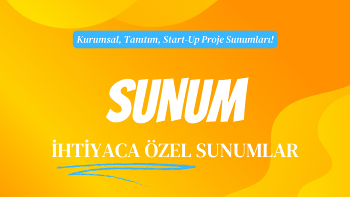 sunumlarınızı istediğiniz tarzda hazırlayabilirim