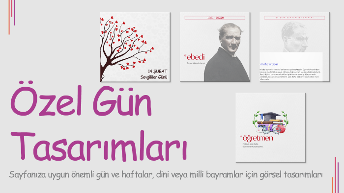 sayfanıza uygun özel gün tasarımları hazırlarım