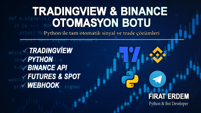 TradingView & Binance için otomatik trade botu geliştiririm