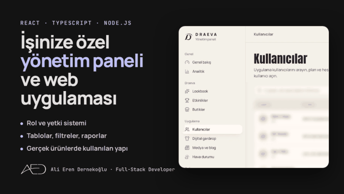 işinize özel yönetim paneli ve web uygulaması geliştiririm