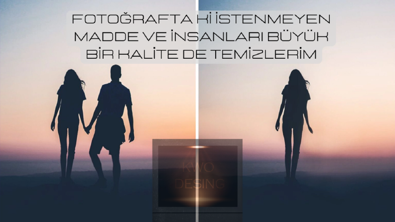 Fotoğrafları Daha Kaliteli hale getiririm.