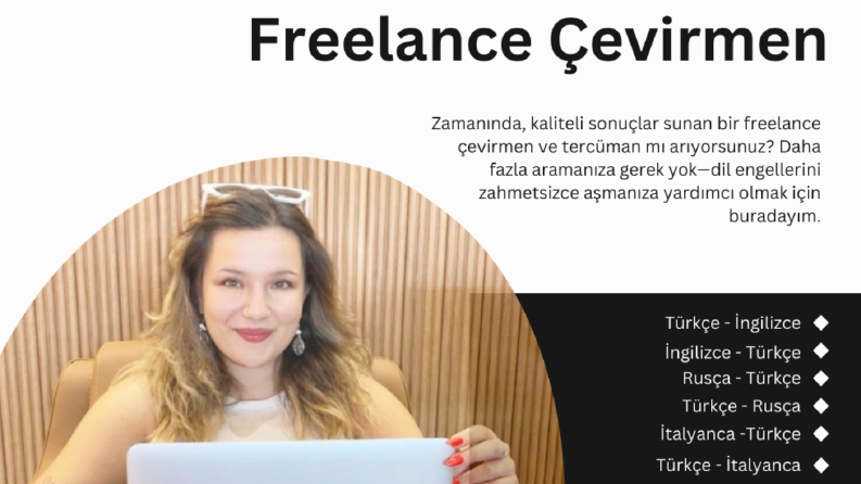 Dünya ile Bağlantınız: Freelance Çevirmeniniz