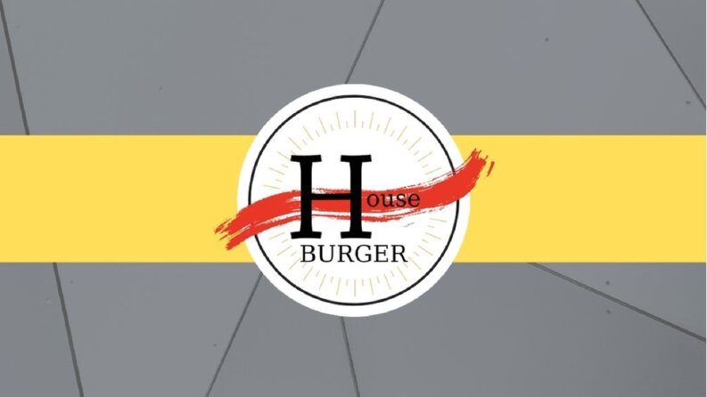 HOUSE BURGER