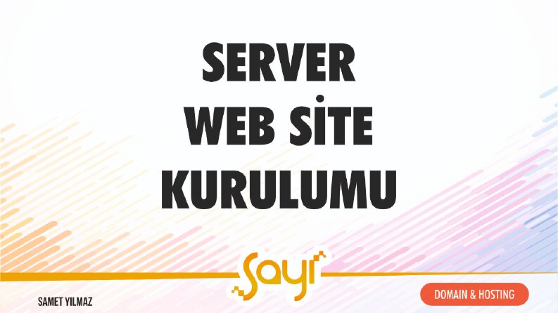 Server Web Sitesi Kurulumu