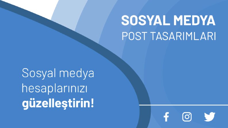Sosyal medya hesaplarınızı güzelleştiriyorum