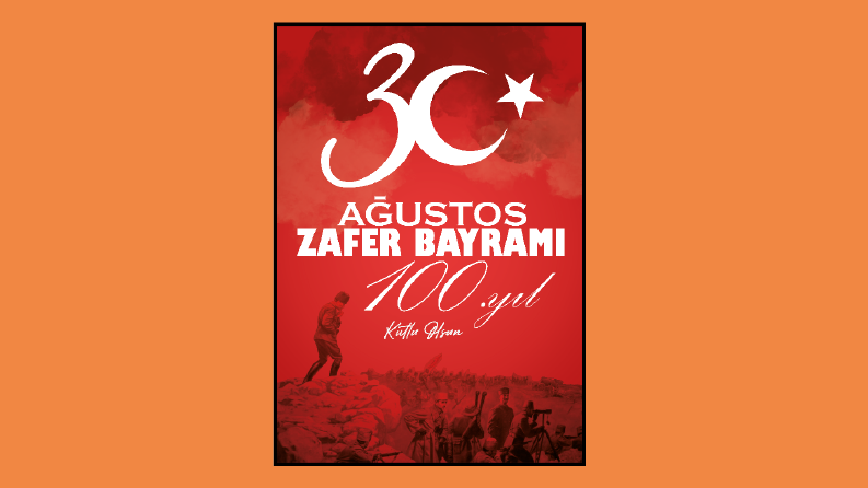 30 Ağustos için yaptığım afiş tasarımı