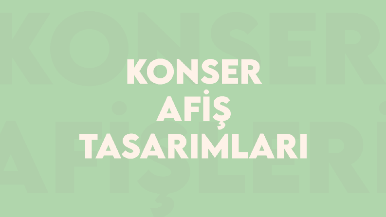 Bireysel Konser Afişi Çalışmaları
