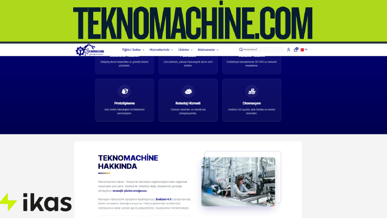 İKAS | teknomachine.com site kurulumu