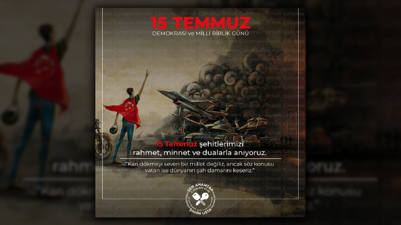 15 Temmuz Demokrasi ve Milli Birlik Günü Sosyal Medya Görsel