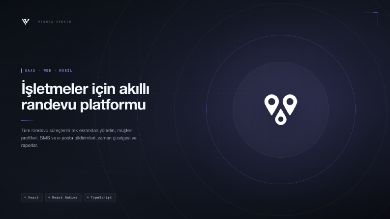Vendevu — Randevu ve Müşteri Yönetimi SaaS Platformu