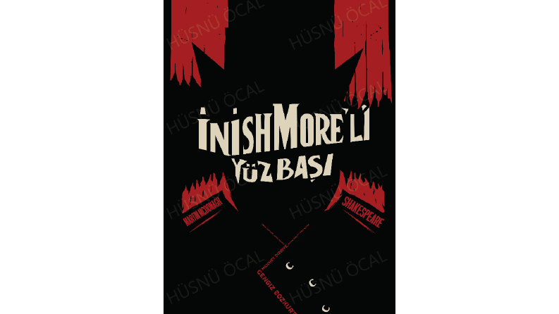 İnishmoreli Yüzbaşı Afiş Çalışması
