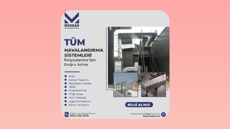 Meksan Baca Ve Havalandırma Sistemleri Tasarımı