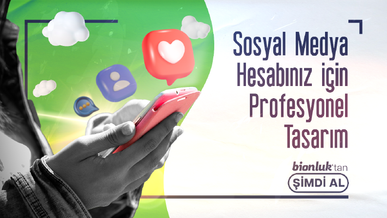 Sosyal Medya Hesabınız için Profesyonel Tasarım